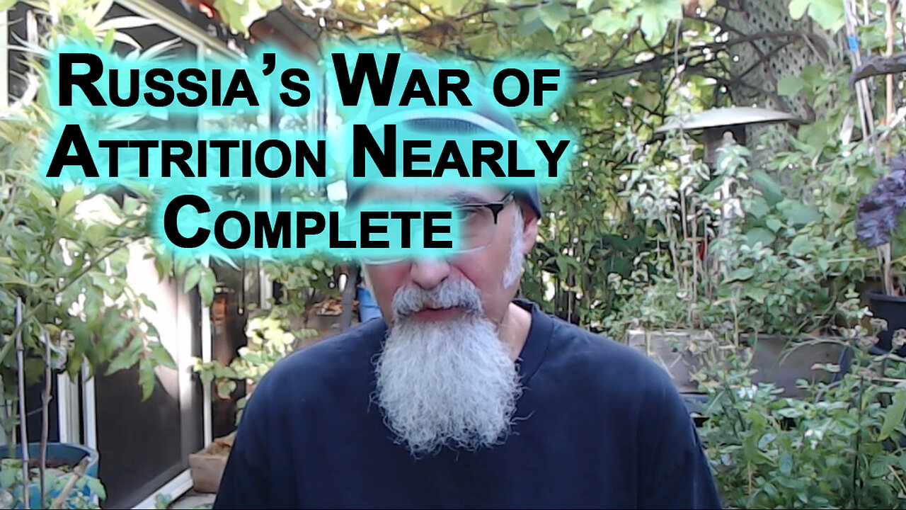 Russia’s War of Attrition Against NATO Through Their Ukrainian Proxy Is Nearly Complete [SEE LINKS]
