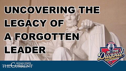 Uncovering the Legacy of a Forgotten American Leader #InTheDugout – January 23, 2025