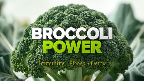 Broccoli Power: one vegetable for Immunity and Heart Health