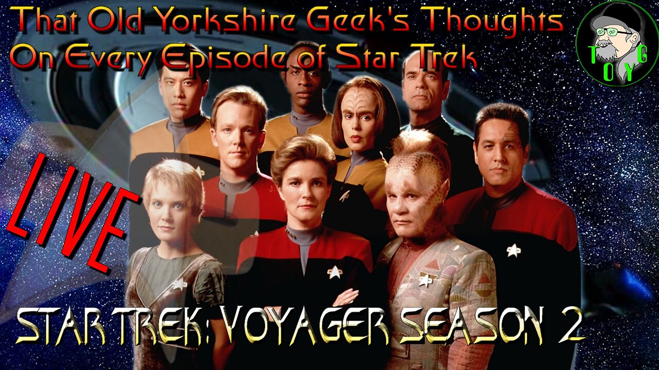 TOYG's Thoughts on Every Episode of Classic Star Trek - Part 20 - Star Trek: Voyager Season 2
