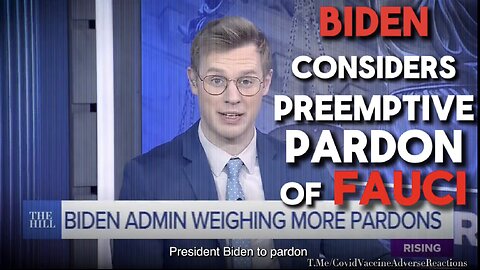 Biden Extends Liability Protections And To Pardon Anthony Fauci