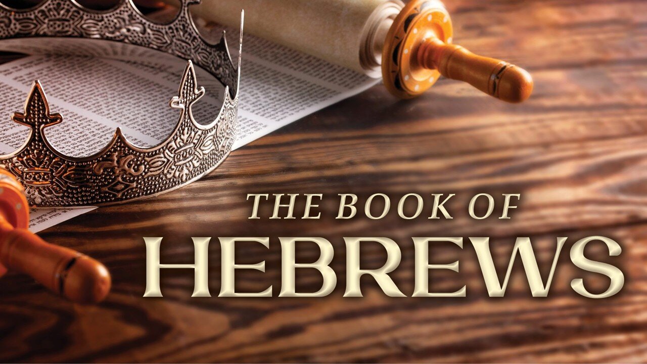 15) Hebrews 2:9-11 The Captain of Salvation