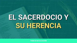 ✝️ ️El sacerdocio y su herencia | Números 18:20
