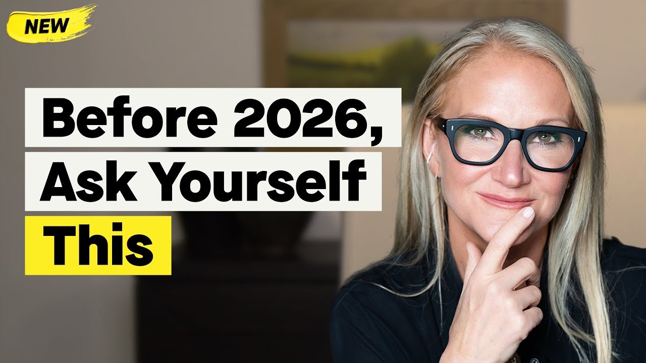 How to Make 2026 the Best Year: 6 Questions to Ask Yourself