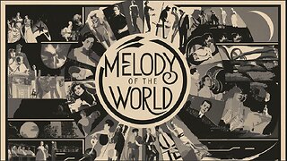 MELODY OF THE WORLD (1929)Ivan Koval-Samborsky, Renée Stobrawa & Grace Chiang|Short|B&W|Classic film