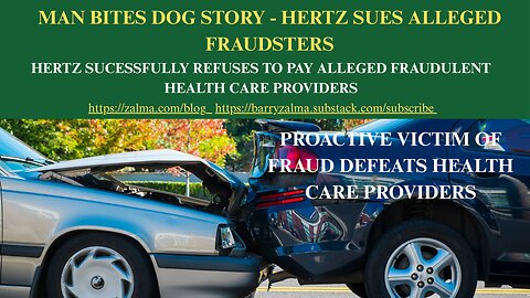Man Bites Dog Story - Hertz Sues Alleged Fraudsters