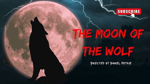 The Moon of the Wolf Full Horror Movie -