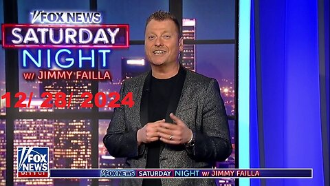 FOX News Saturday Night With Jimmy Failla (Full Episode) | December 28, 2024