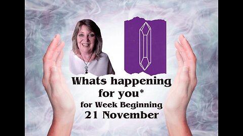 Tarot card Reading - What’s happening for *you* for week beginning 21 November 2025 🧘‍♂️🌟🕯️
