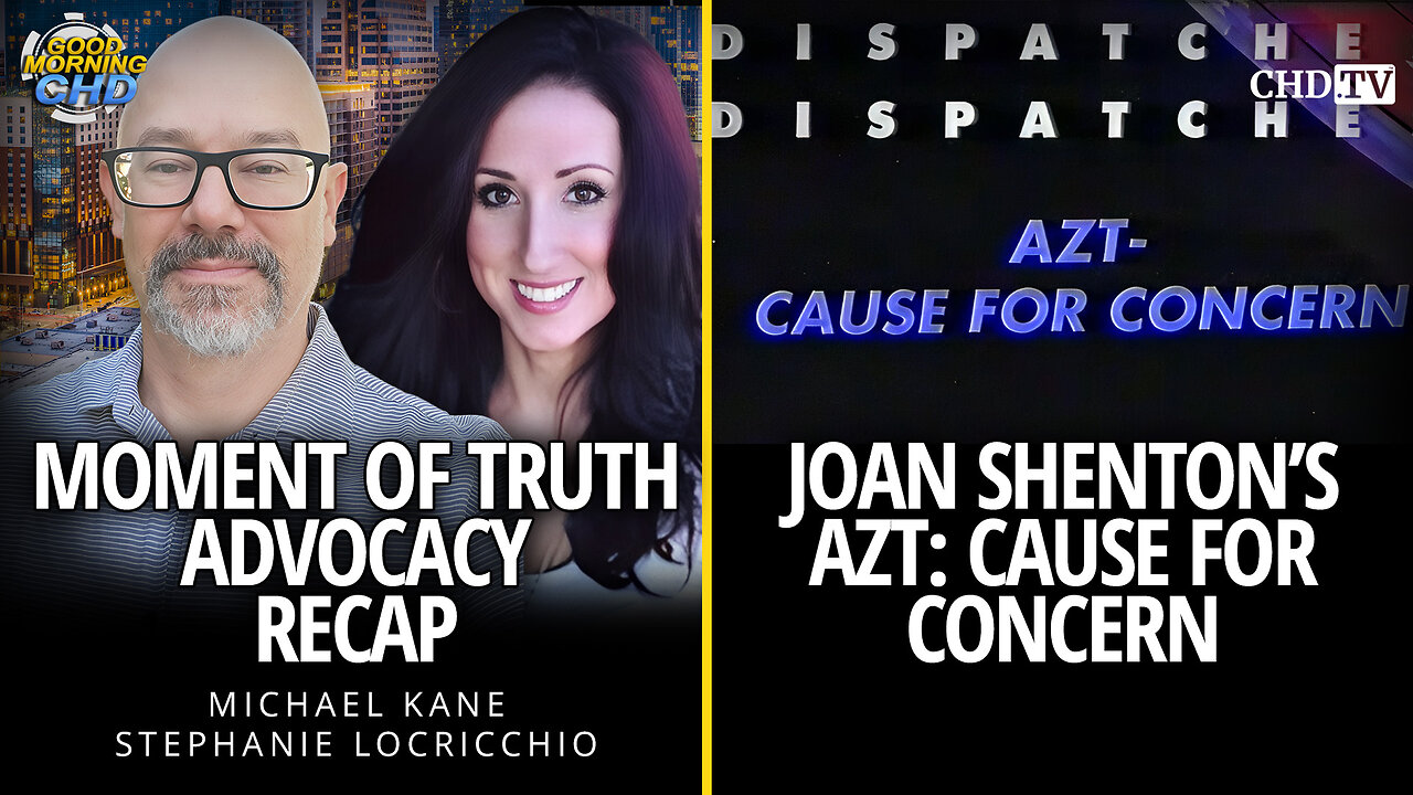 Moment of Truth Advocacy Recap + AZT: Cause for Concern