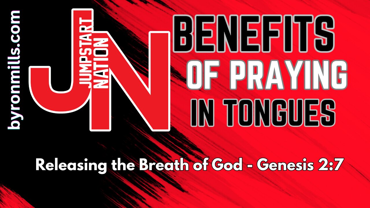 Tongues: Releasing the Breath of God - Genesis 2:7