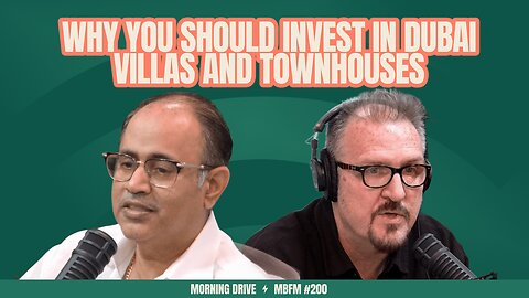 Morning Drive | Why You Should Invest in Dubai Villas and Townhouses | Mira Business FM