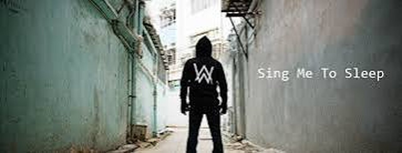 Alan Walker - Sing Me To Sleep