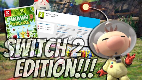 Pikmin 3 Deluxe Edition For Nintendo Switch 2 LEAKED!!!