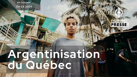 L’Argentinisation du Québec