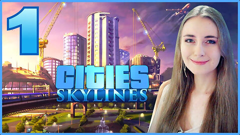 Cities Skylines Blind Gameplay Part 1