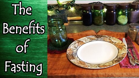 Fasting, Types, and the Benefits