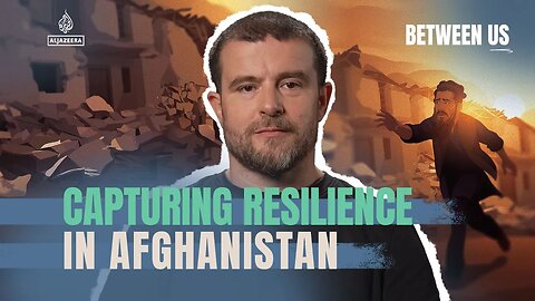 Capturing resilience in Afghanistan | Between Us