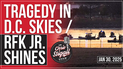 Tragedy In D.C. Skies / RFK Jr. Shines