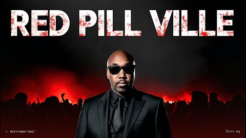 RED PILL VILLE ep3