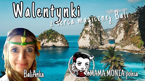 Walentynki z serca magicznej Bali - BaliAnka start 11.00