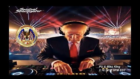 Situation Update w/ Mike King (2.16.26 @ 9PM EDT)