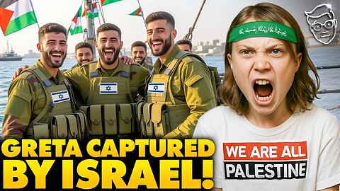 Israel STORMS Greta’s Gaza Yacht LIVE On Stream as Greta Screams | 'Will She Be Taken Prisoner?' 