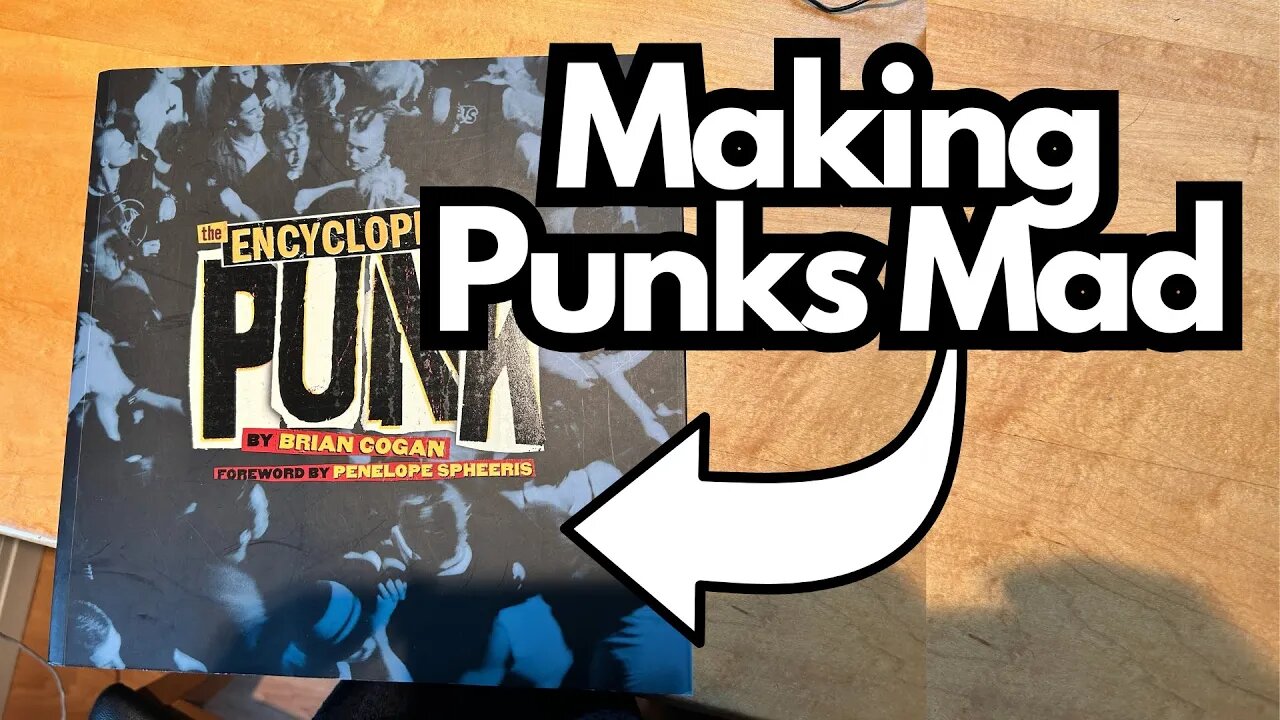 The Encyclopedia of Punk - A Cool Book That Not Everyone Will Like