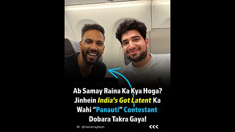Samay Raina bumped into the “Panauti” contestant from his IGL show... | Monal Kohli | The Dal Chawal