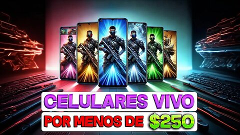 Top 5 Mejores Celulares VIVO por Menos de $250 en 2025💥| ¡Gran Calidad a Bajo Precio!📱