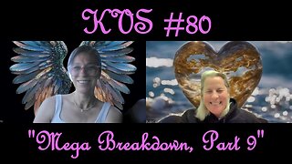 KVS #80 "Mega Breakdown, Part 9"