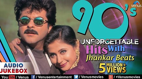 90_s Songs - JHANKAR BEATS _ JUKEBOX _ Ishtar Music