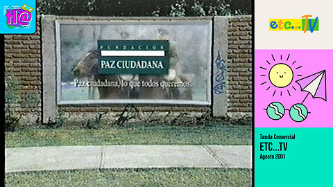 Tanda Comercial etc...TV (Agosto 2001)