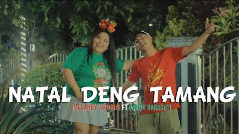 DJ natal deng Tamang melandy jacobus x Dandy barakati