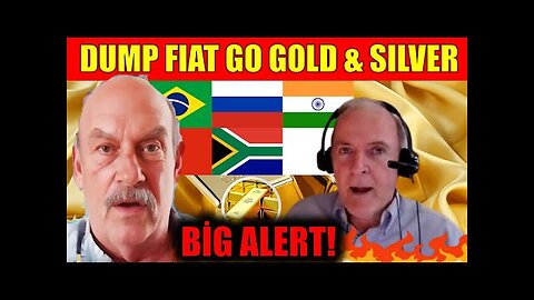 'DUMP FIAT! Gold _ Silver Stackers’ Time Is Here – Jim Willie _ Bill Holter'