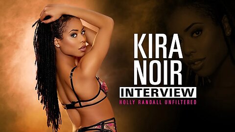 🎙 Kira Noir Unfiltered | Real Talk on Relationships, Identity & Life Behind the Scenes