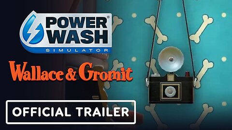 PowerWash Simulator: Wallace & Gromit Special Pack - Official Release Date Trailer