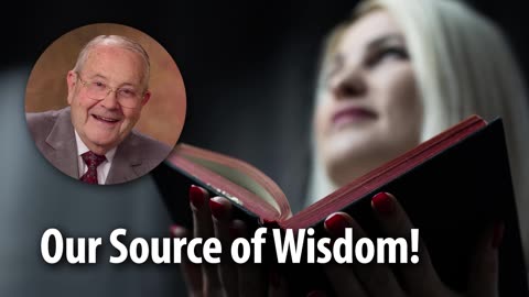 OUR SOURCE OF WISDOM​! – James 1:5 Devotional by Pastor Cecil A. Thompson