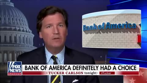 Tucker Carlson: Bank of America secretly turned over customer data to FBI