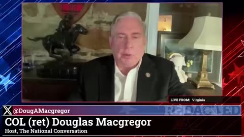 Col. Douglas Macgregor Warns: Venezuela Could Turn Into the Next Vietnam