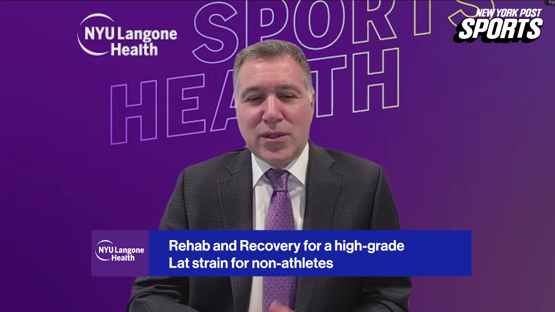 NYU Langone's Mark Harrison, MD, explains Luis Gil's recovery process from a high-grade right lat strain