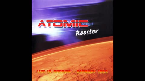 Atomic Rooster - Live in Germany 1983
