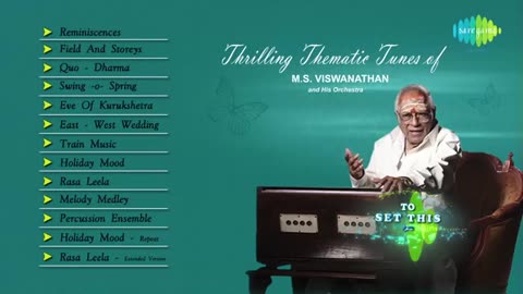 Thrilling Thematic Tunes Legend M. S. Viswanathan By M. Thiravidaselvan (singapore
