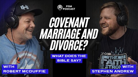 Did Your Pastor Lie About Covenant Marriage & Divorce?