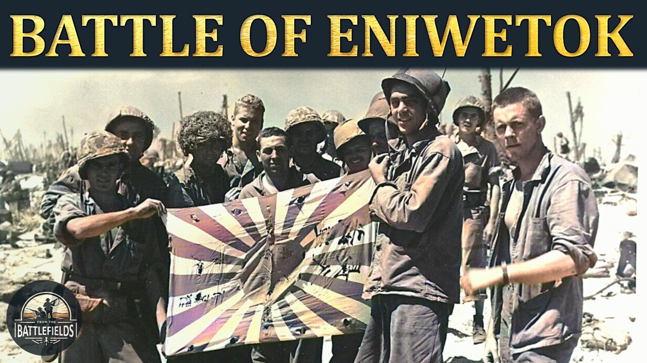 Operation Catchpole | Battle of Eniwetok 1944