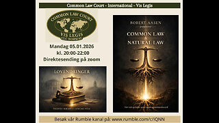 5.1.25: Common Law & Natural Law med Robert Aasen