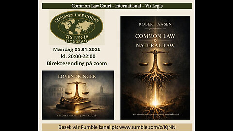 5.1.25: Common Law & Natural Law med Robert Aasen