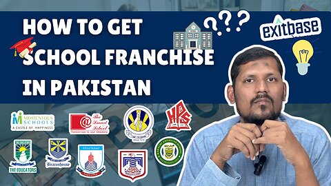 How to get School Franchise in Pakistan?