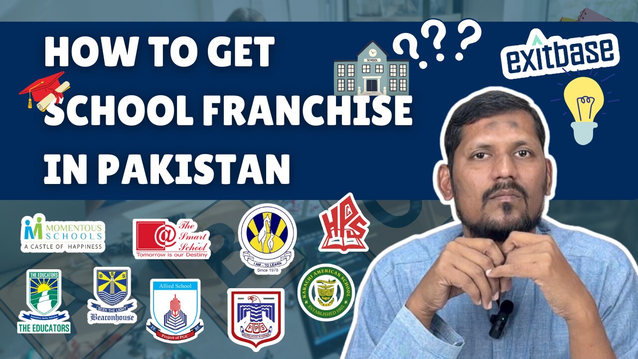 How to get School Franchise in Pakistan?