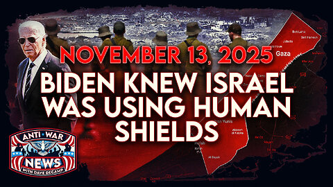 Biden Knew Israel Was Using Human Shields, US Military Conducts 22 Operations in Syria, and More